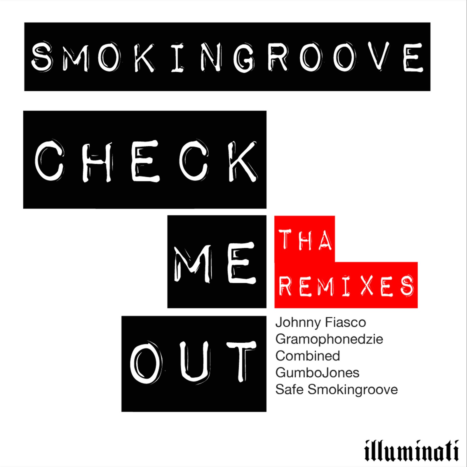 Smokingroove — Check Me Out - The Remixes cover